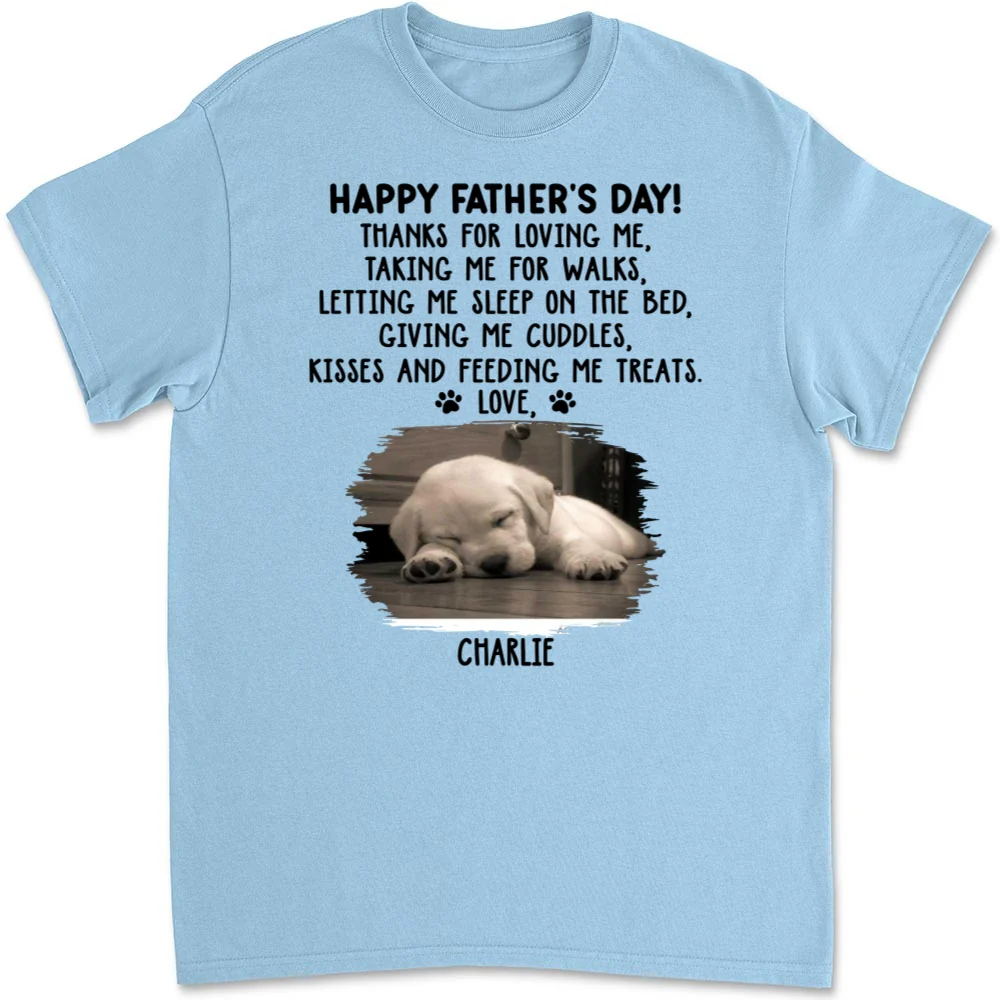 Thanks For Loving Me Dad Photo - Personalized Custom Unisex T-Shirt - Image 7