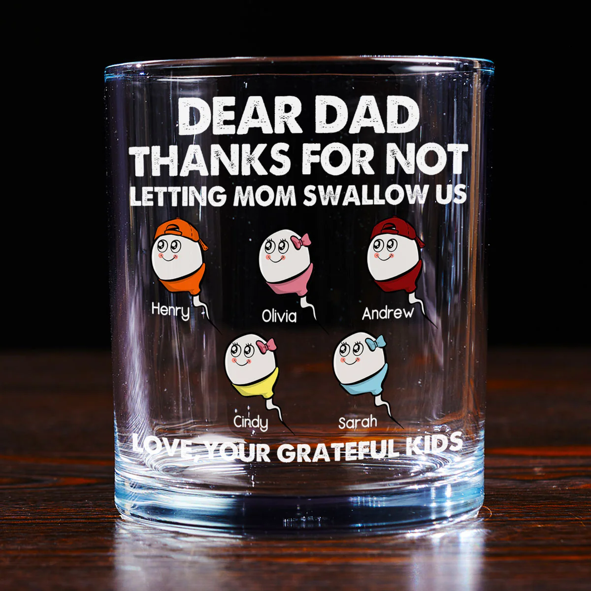 Thanks For Not Letting Mom Swallow Us - Personalized Custom Whiskey Glass - Image 3