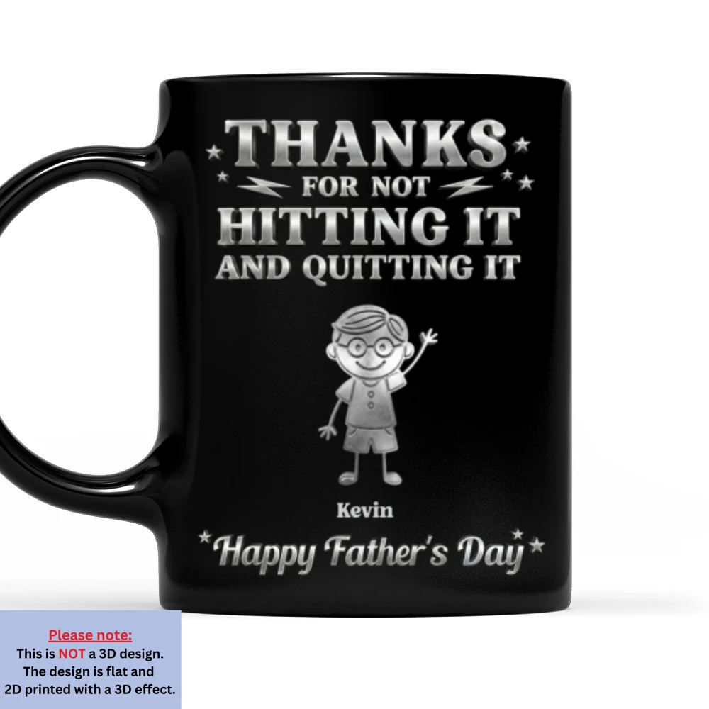 Thanks For Not Quitting It - Personalized Custom 3D Effect Mug - Image 7