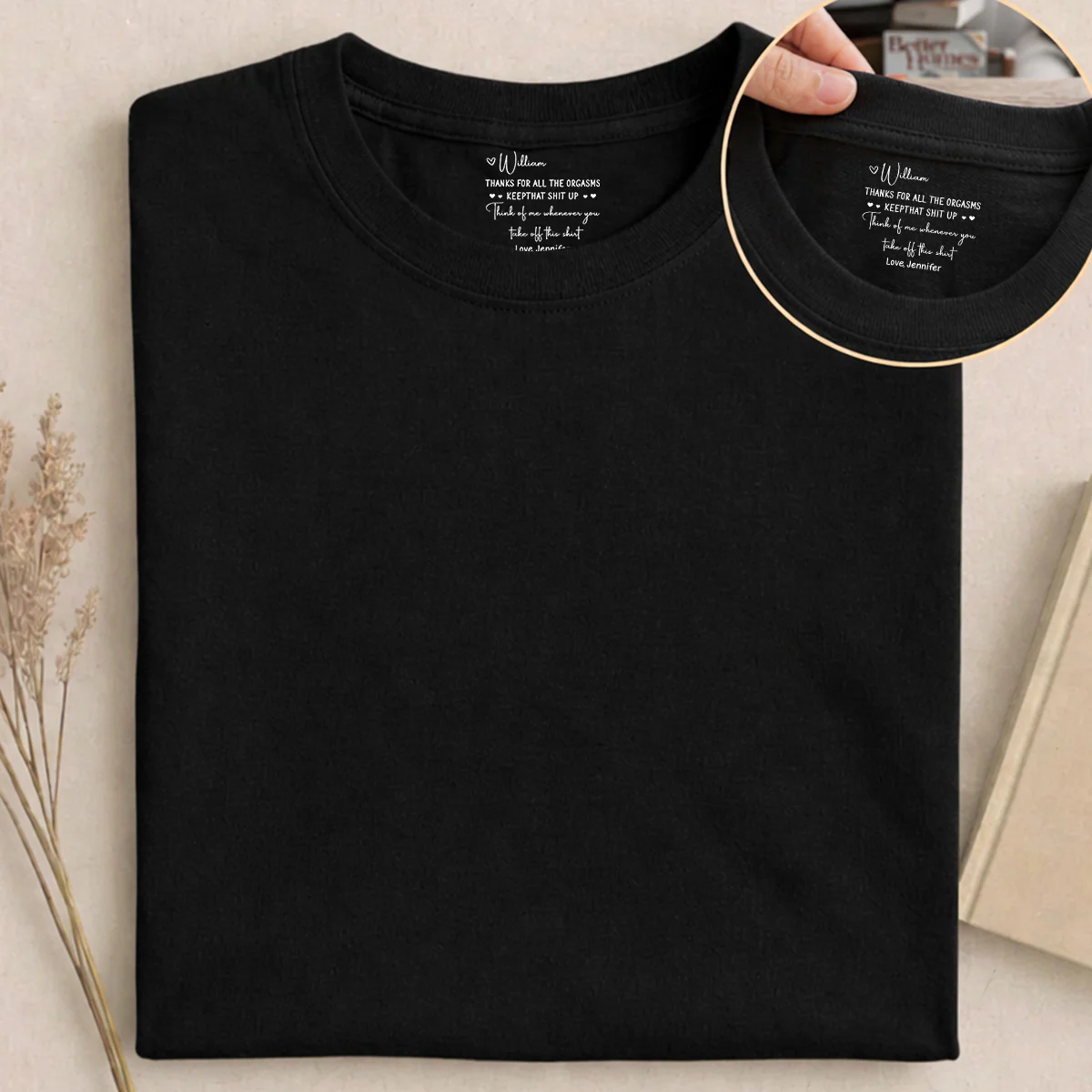 Thanks For - Personalized Custom Inside Neck Print T-shirt - Image 5