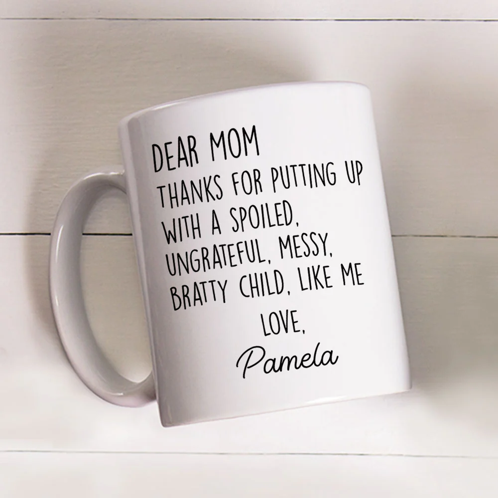 Thanks For Putting Up Mom Dad - Personalized Custom Coffee Mug - Image 2
