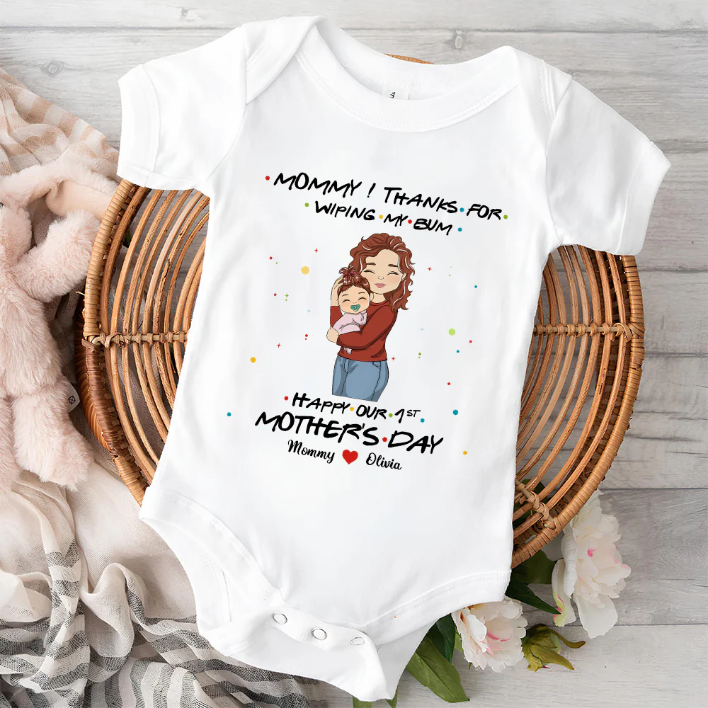 Thanks For Wiping My Bum Happy Mother Day - Personalized Custom Baby Onesie - Image 2