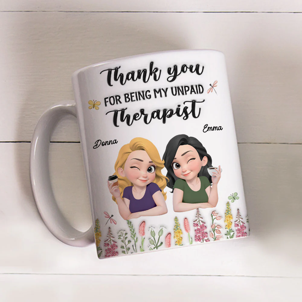 Thanks My Unpaid Therapist - Personalized Custom 3D Inflated Effect Mug - Image 2