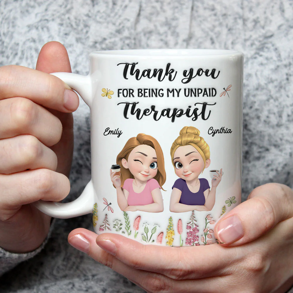 Thanks My Unpaid Therapist - Personalized Custom 3D Inflated Effect Mug - Image 3