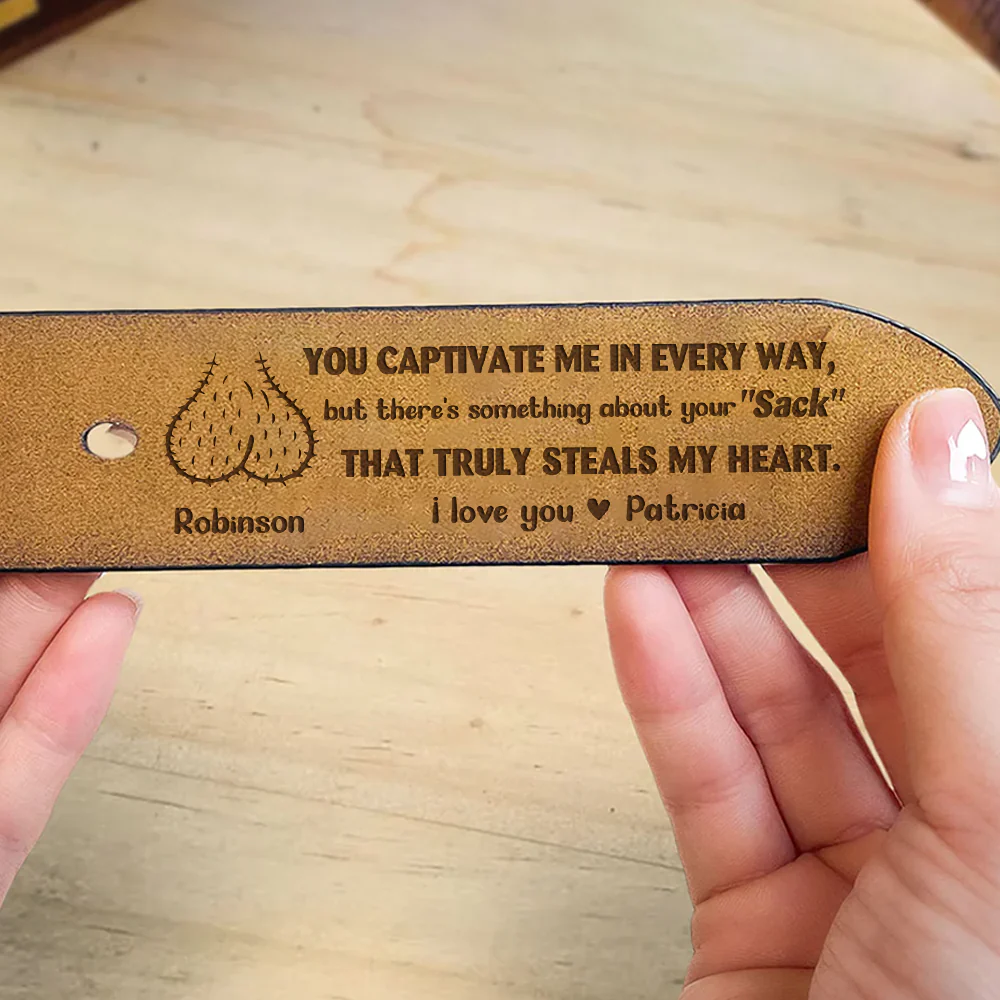 That Truly Steals My Heart - Personalized Engraved Leather Belt - Image 3