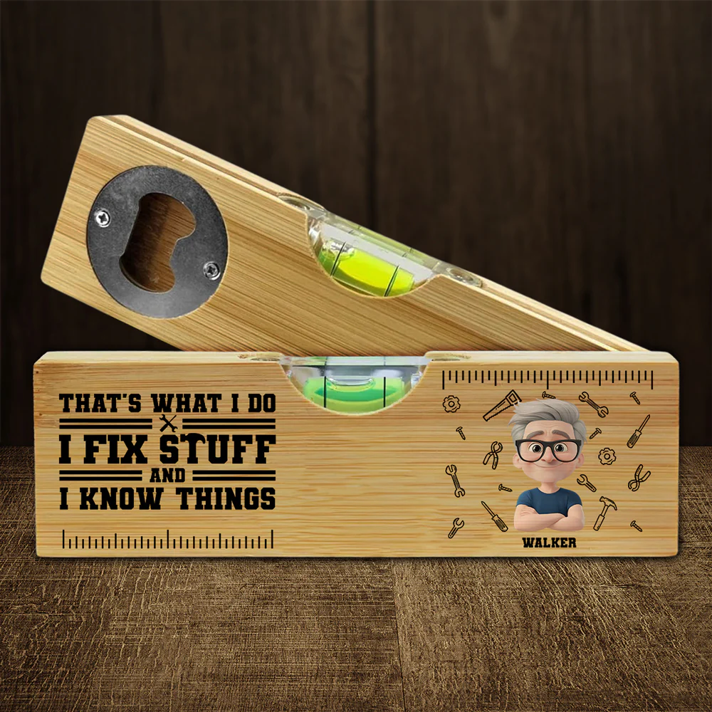 Thats What I Do - Personalized Custom Wooden Spirit Level Bottle Opener - Image 2