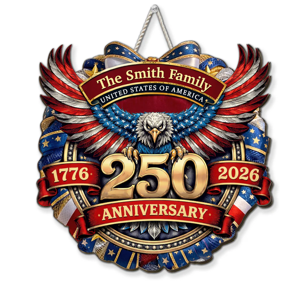 The Anniversary Of United States - Personalized Custom Wood Sign