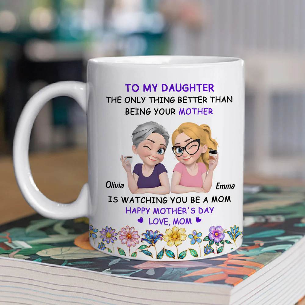 The Bond Between Mother and Daughter - Personalized Custom Coffee Mug - Image 6