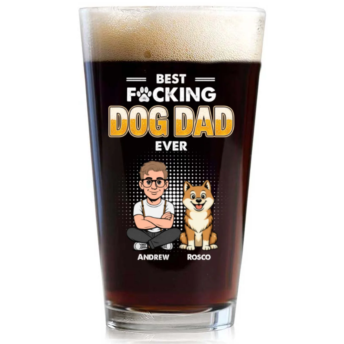 The Dad For Dogs - Personalized Custom Beer Glass - Image 7