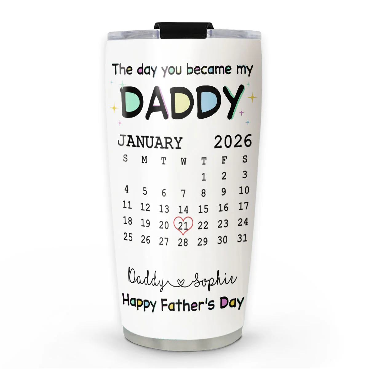 The Day You Become My Daddy - Personalized Custom 3D Inflated Effect Tumbler