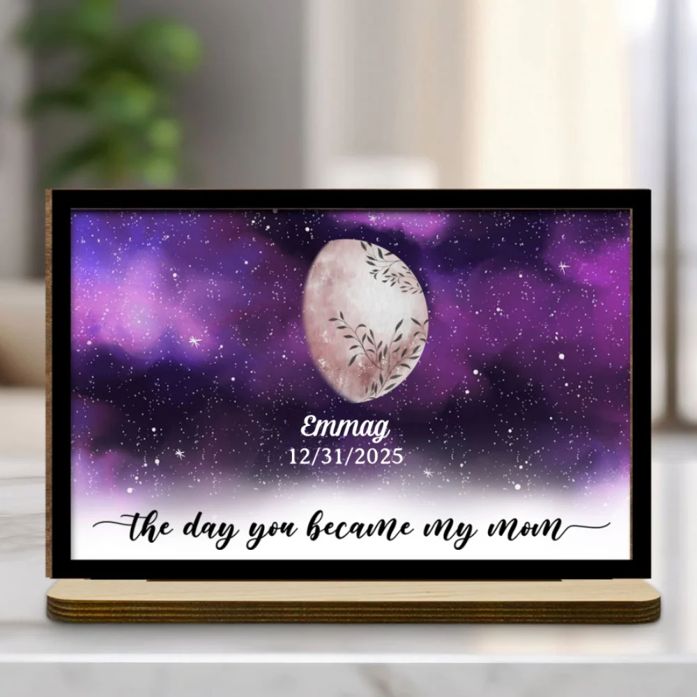 The Days You Became Mom - Personalized Custom 2-Layer Wood Plaque With Flat Base - Image 6