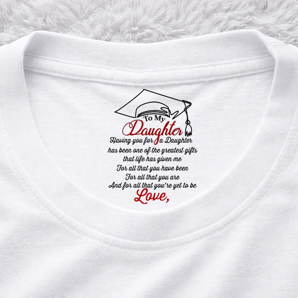 The Greatest Gift Life Ever Gives Me - Personalized Custom Inside Neck Print T-Shirt - Image 7