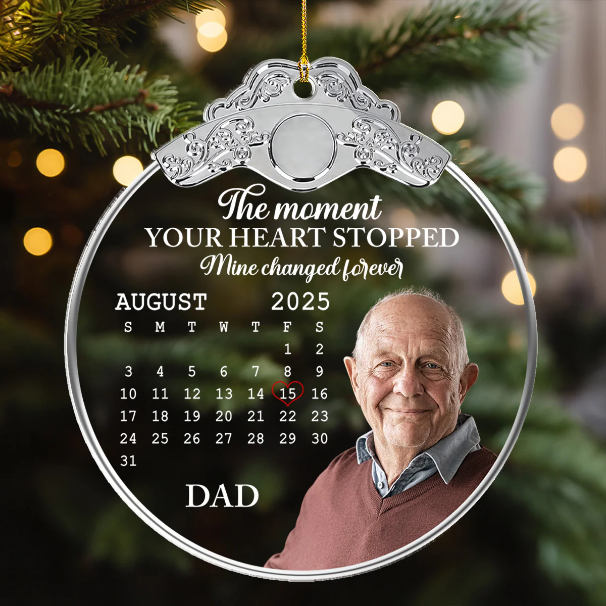The Last Day Of Yours - Personalized Custom Acrylic Ornament