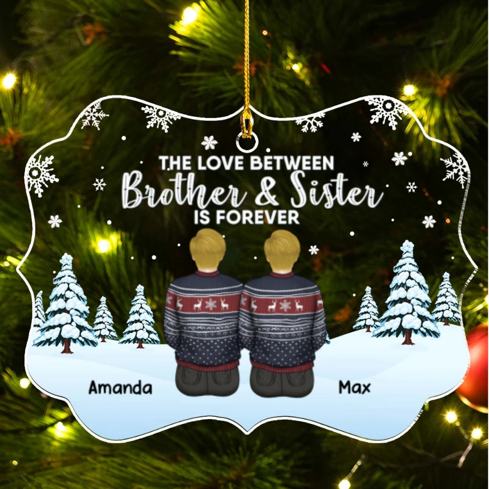The Love Between Brothers And Sisters Is Forever - Personalized Custom Acrylic Ornament - Image 7