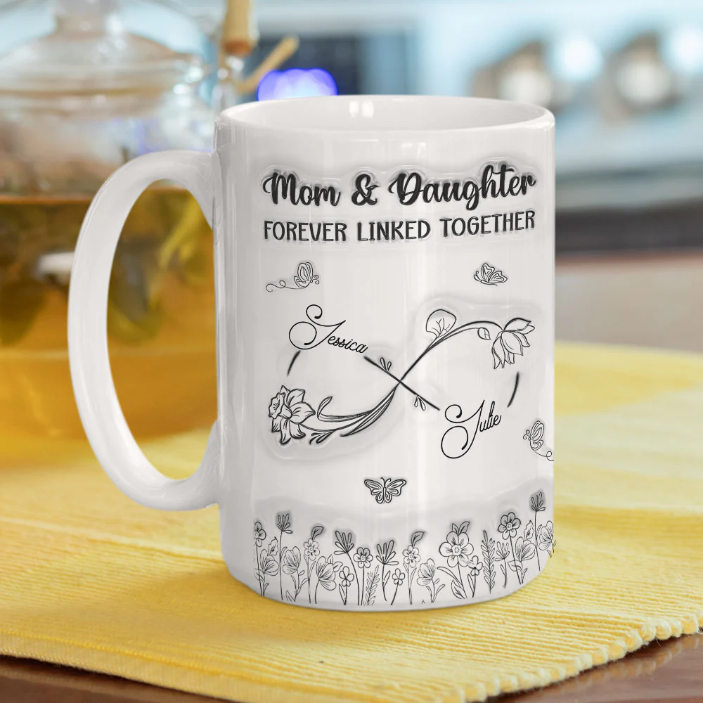 The Love Between Mother And Daughter Is Forever - Personalized Custom 3D Inflated Effect Mug - Image 7