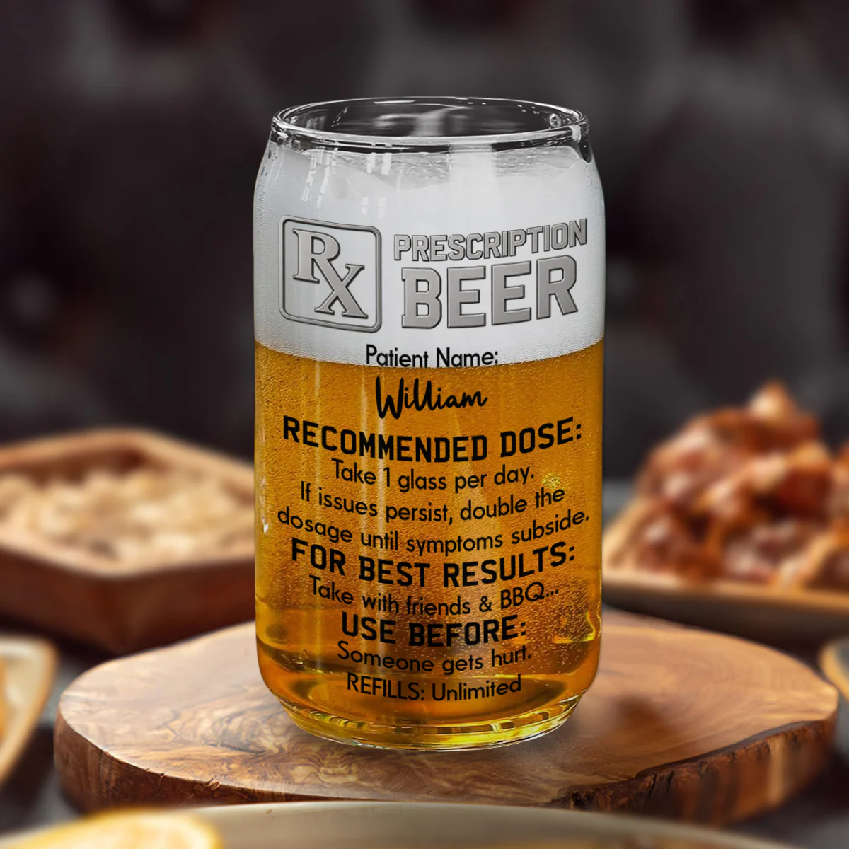 The Only Prescription Dad Needs  - Personalized Custom Beer Can Glass