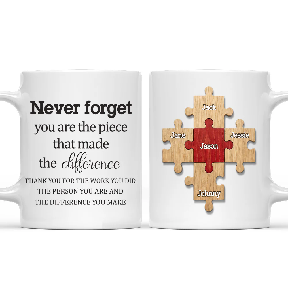 The Piece That Made The Difference - Personalized Custom Coffee Mug