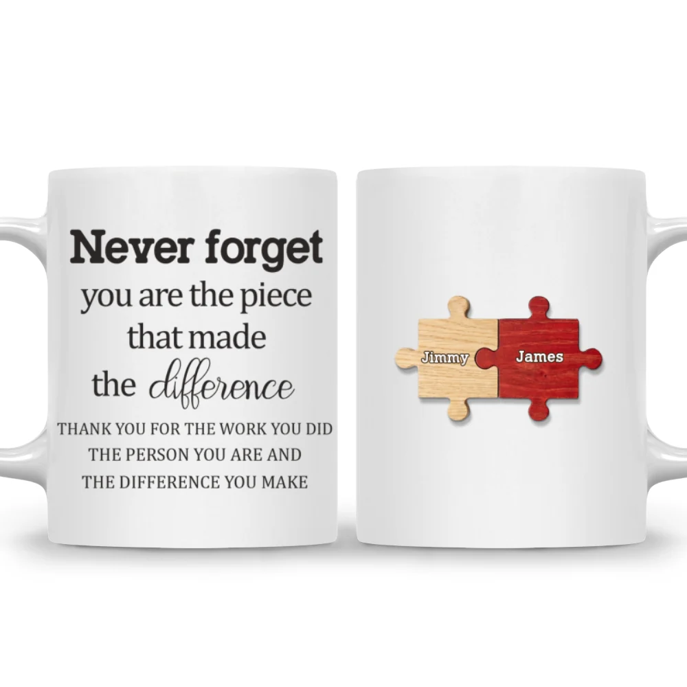 The Piece That Made The Difference - Personalized Custom Coffee Mug - Image 7