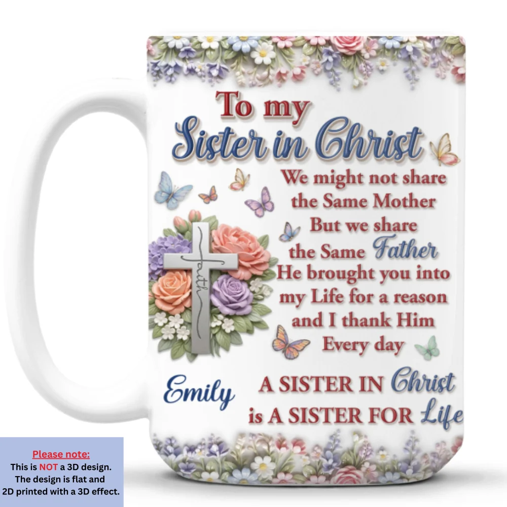 The Sister For Life - Personalized 3D Effect Custom Mug - Image 9