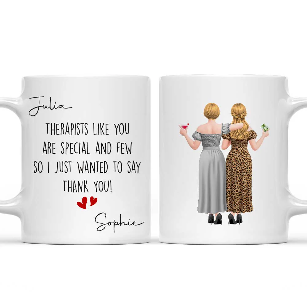 Therapists Like You Are Special - Personalized Custom Coffee Mug