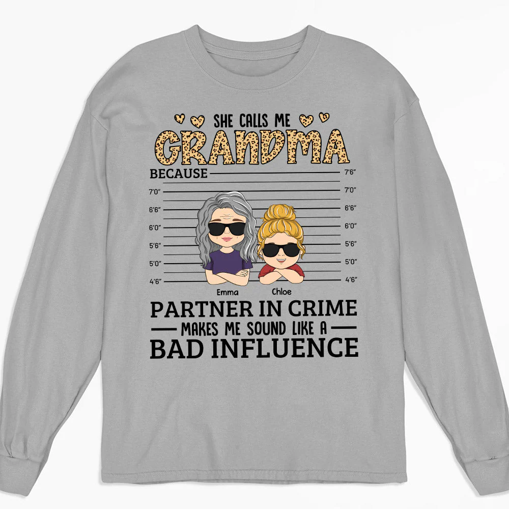 They Call Me Grandma - Personalized Custom Long Sleeve T-shirt
