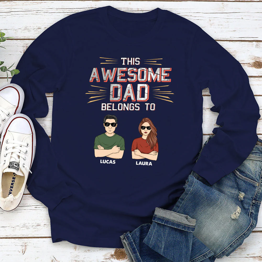 This Awesome Dad Belongs To Us - Personalized Custom Shirt - Image 3
