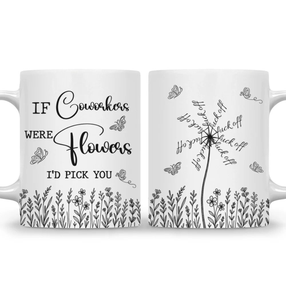 This Flower Swears In Whispers - Personalized Custom Coffee Mug - Image 7