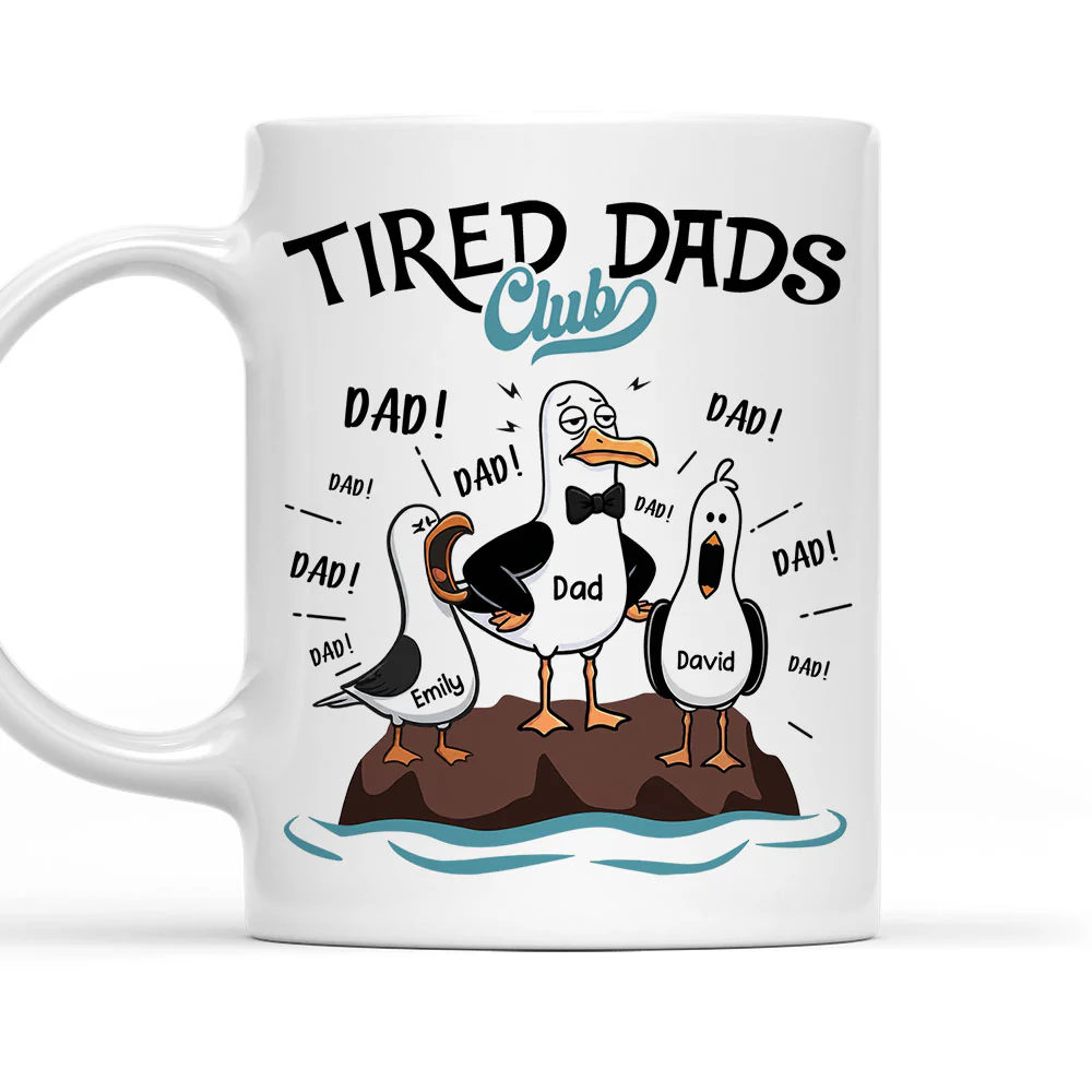 Tired Dads Club Member - Personalized Custom Coffee Mug