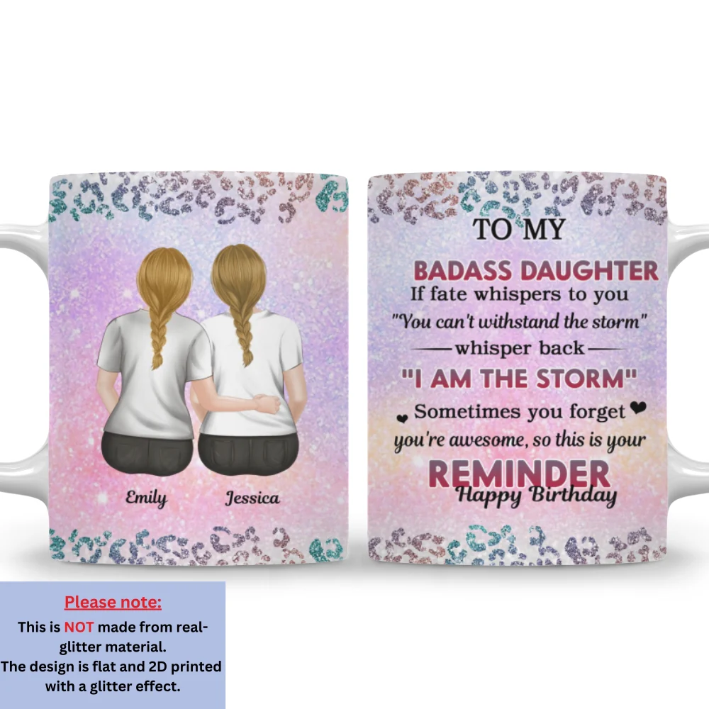 To My Badass Daughter - Personalized Custom Coffee Mug - Image 7