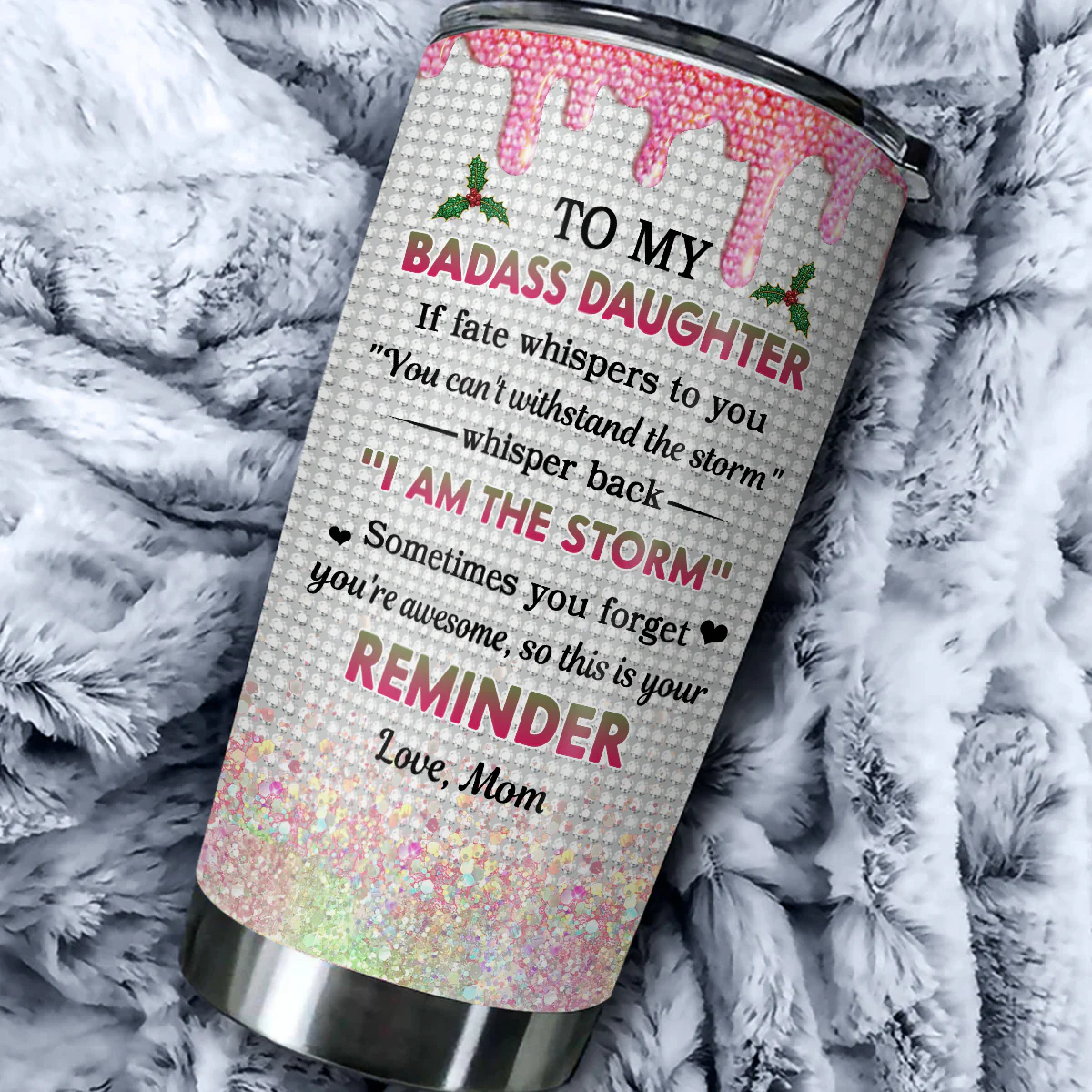 To My Badass Daughter Xmas - Personalized Custom Tumbler - Image 2