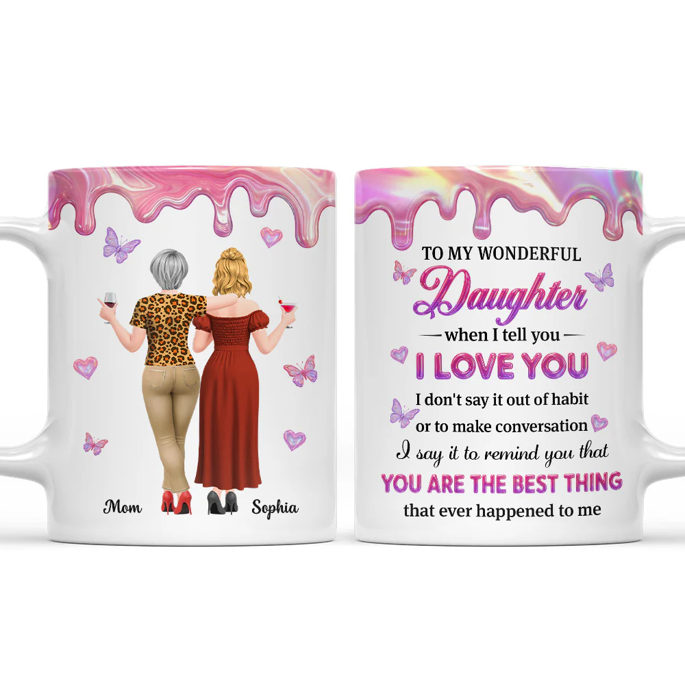 To My Beloved Daughter - Personalized Custom 3D Effect Mug