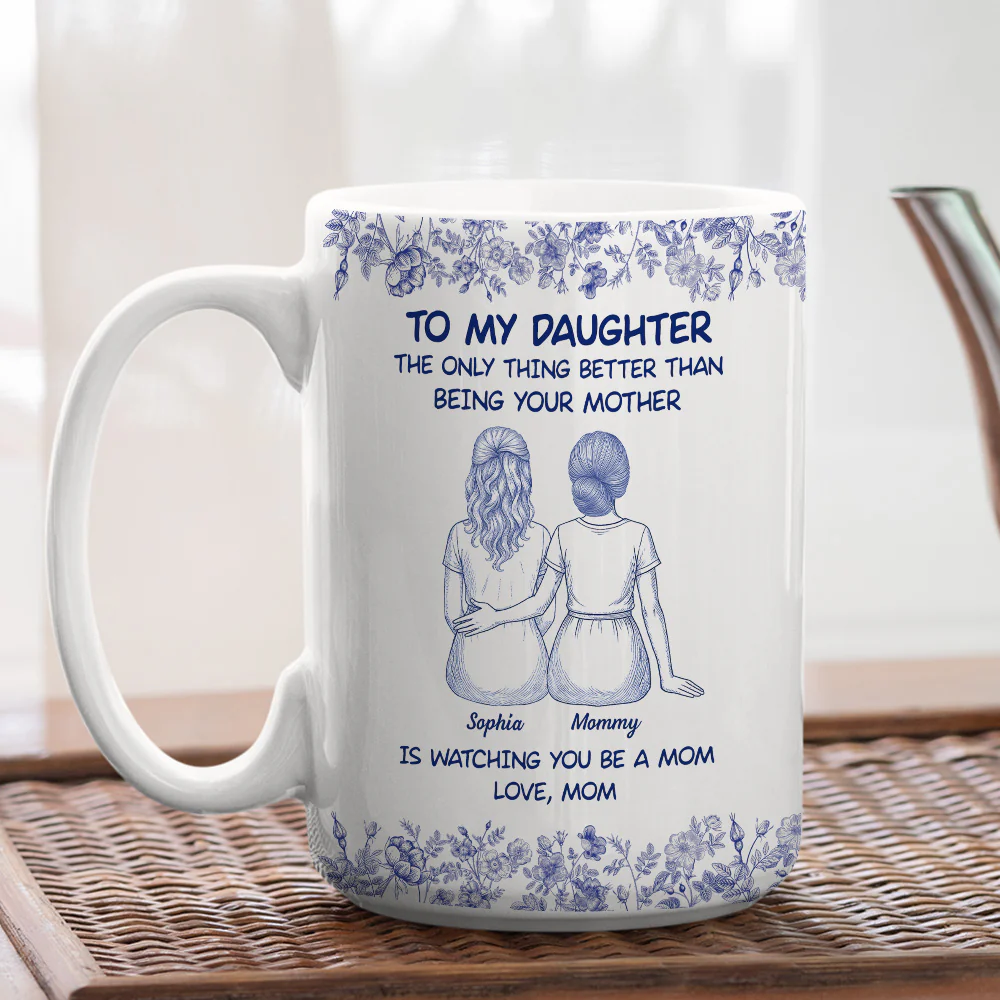 To My Daughter Cartoonize Blue Toile - Personalized Custom Coffee Mug - Image 4