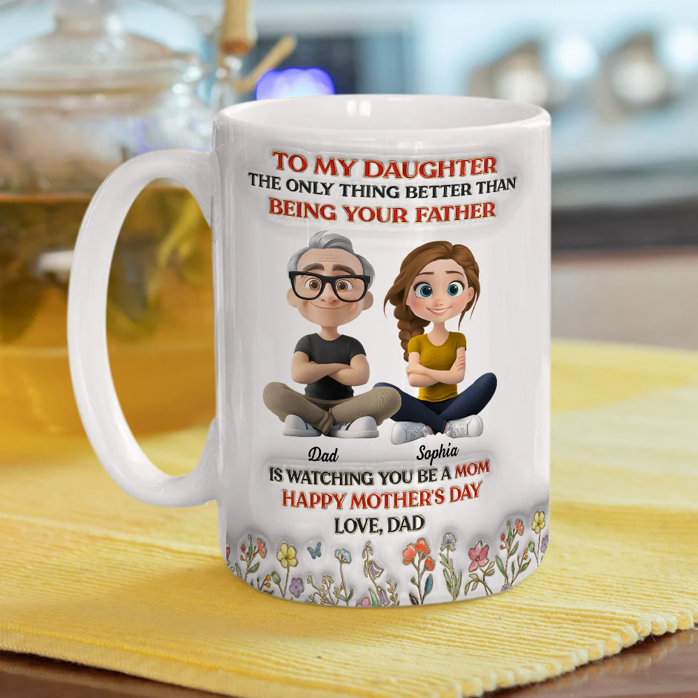 To My Daughter From Dad - Personalized Custom 3D Inflated Effect Mug - Image 4