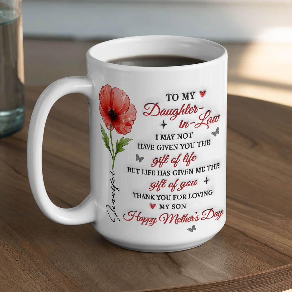 To My Daughter In Law  - Personalized Custom 3D Inflated Effect Mug - Image 4
