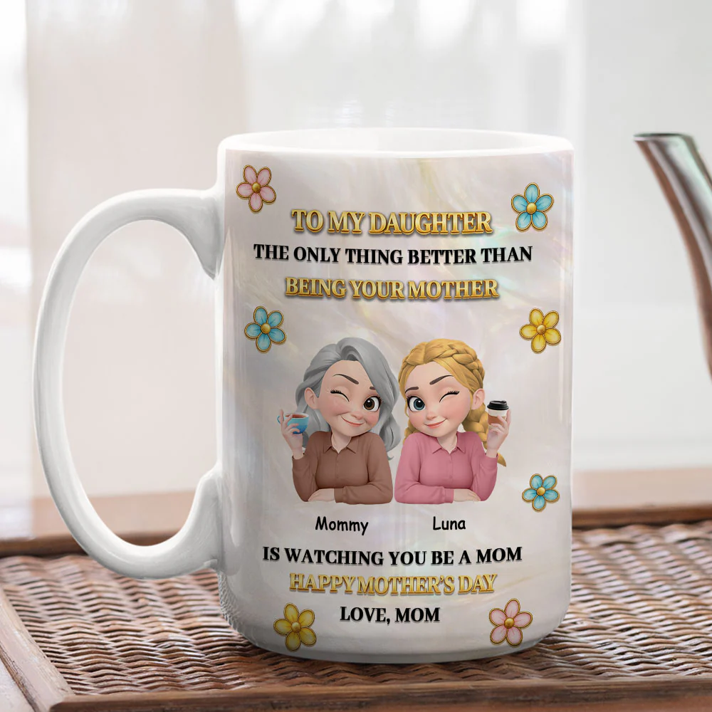 To My Daughter Pearl Style  - Personalized Custom 3D Effect Mug - Image 6