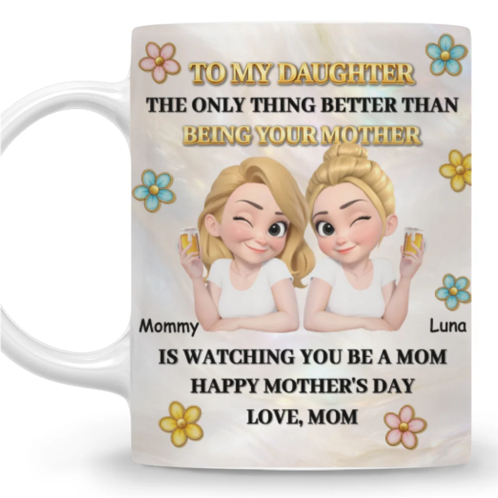 To My Daughter Pearl Style  - Personalized Custom 3D Effect Mug - Image 8
