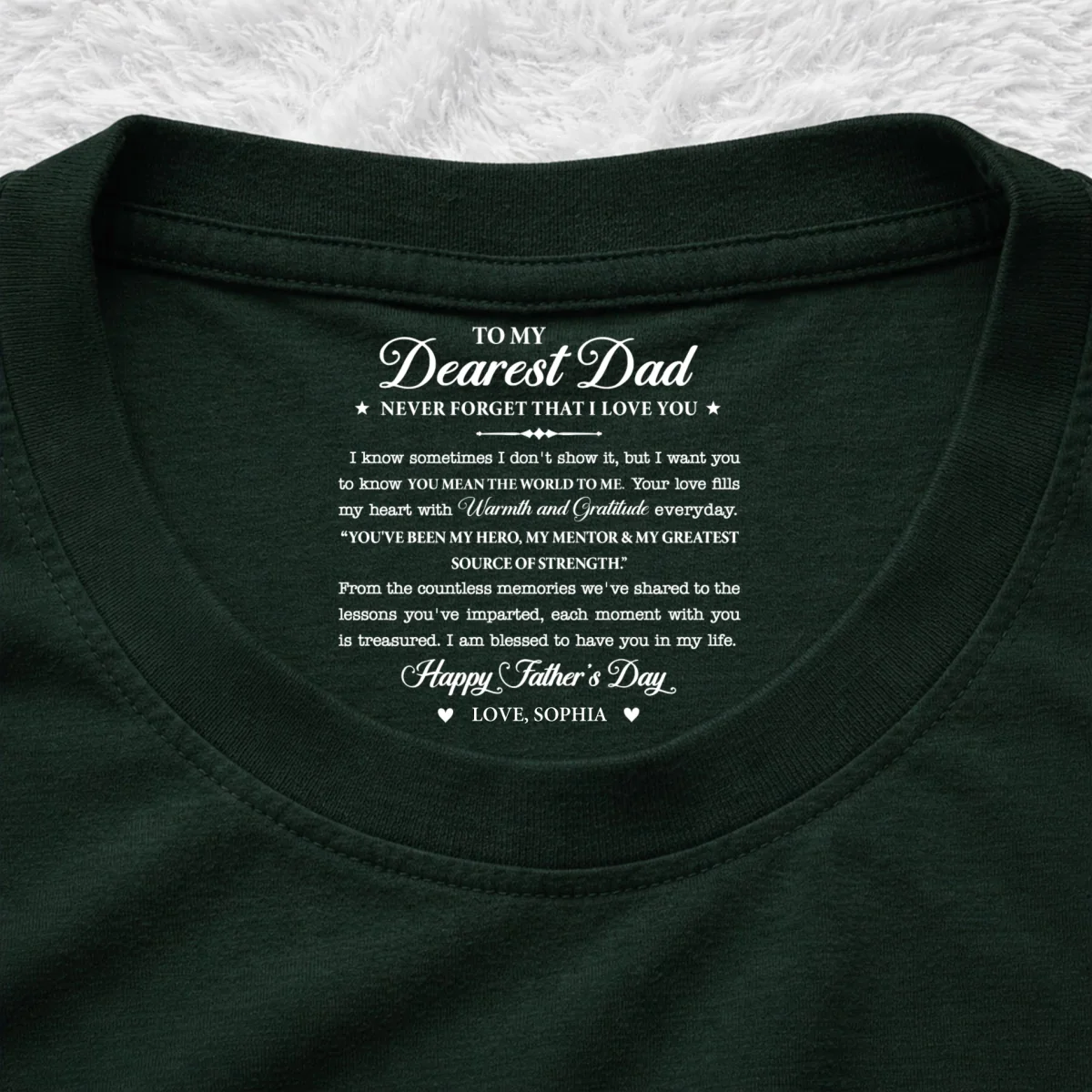 To My Dearest Dad - Personalized Custom Inside Neck Print T-Shirt - Image 9