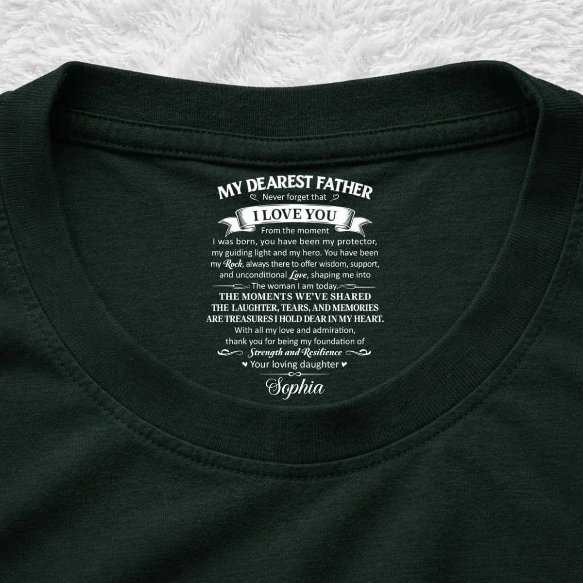 To My Dearest Father - Personalized Custom Inside Neck Print T-Shirt - Image 8