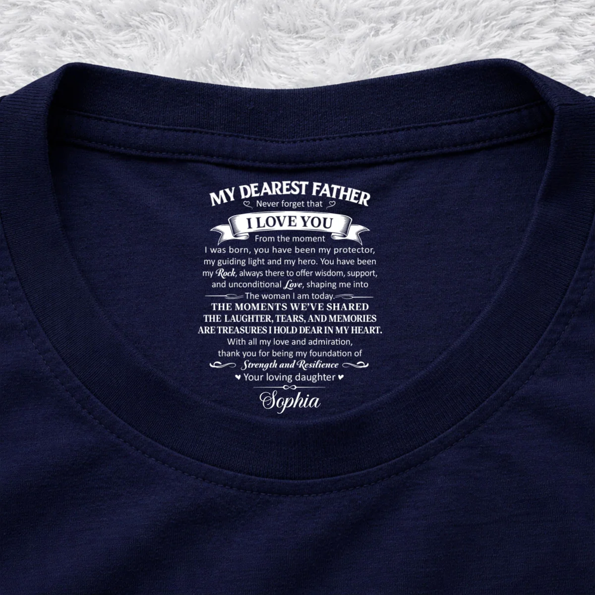 To My Dearest Father - Personalized Custom Inside Neck Print T-Shirt - Image 9