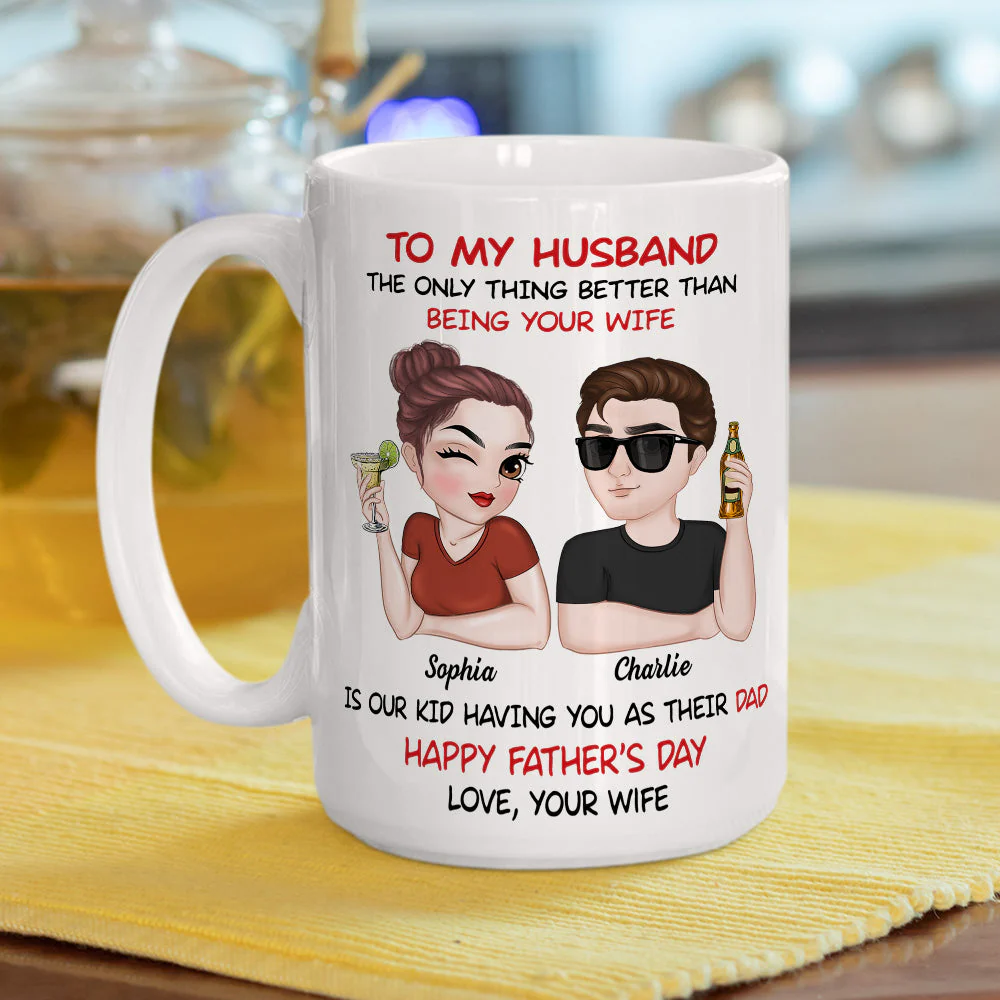 To My Husband Happy Fathers Day - Personalized Custom Coffee Mug - Image 4