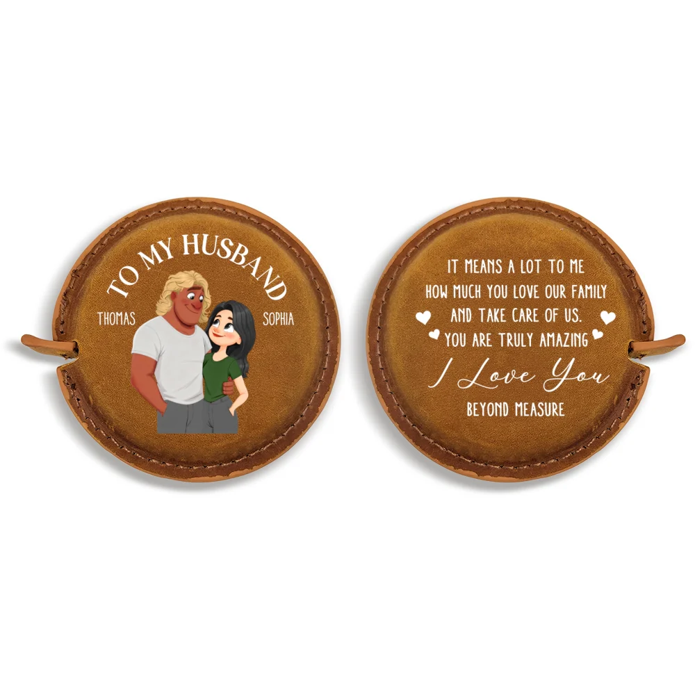 To My Husband - Personalized Custom Leather Tape Measure - Image 11