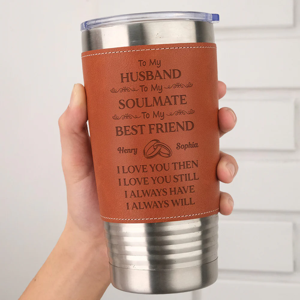 To My Husband Soulmate Best Friend - Personalized Custom Engraved Leather Tumbler - Image 5