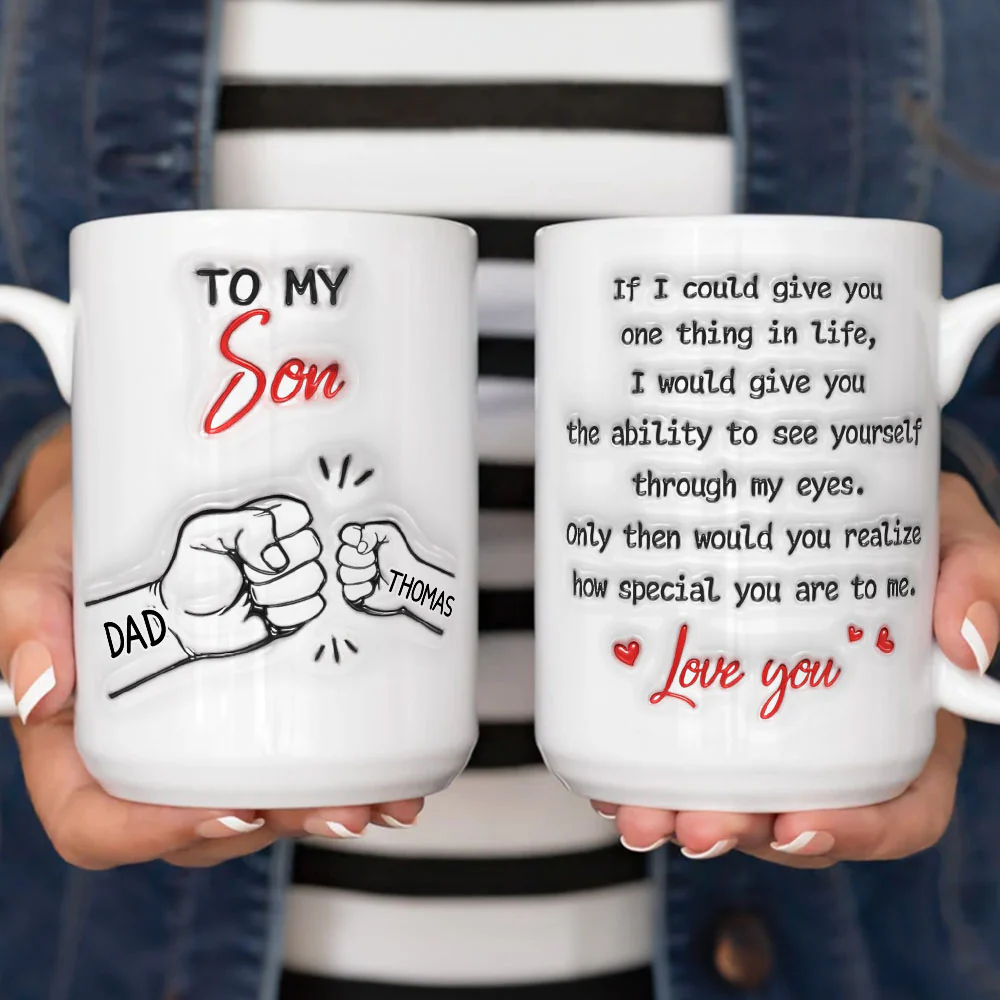 To My Son How Special You Are - Personalized Custom 3D Inflated Effect Mug - Image 5
