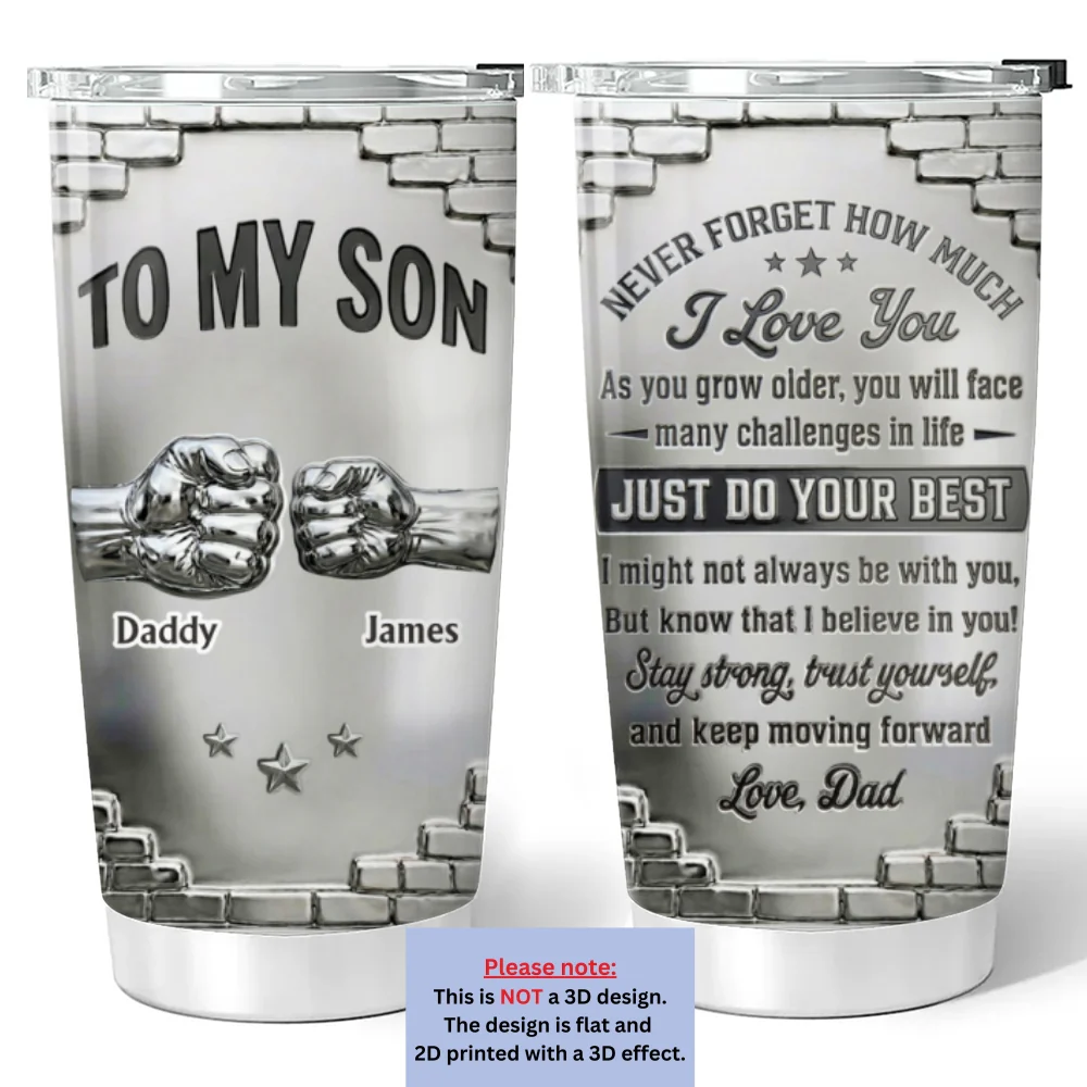 To My Son I Believe In You - Personalized Custom 3D Effect Tumbler - Image 6