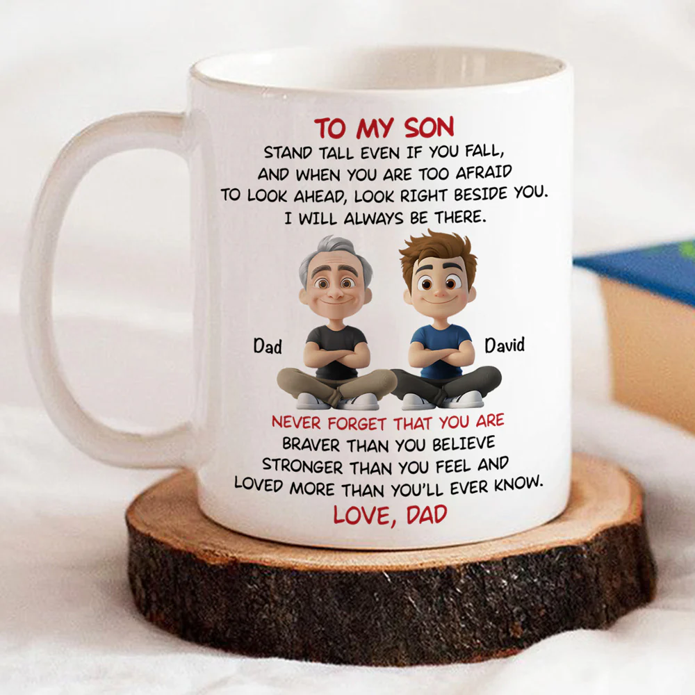 To My Son - I Will Always Be There - Personalized Custom Coffee Mug - Image 3