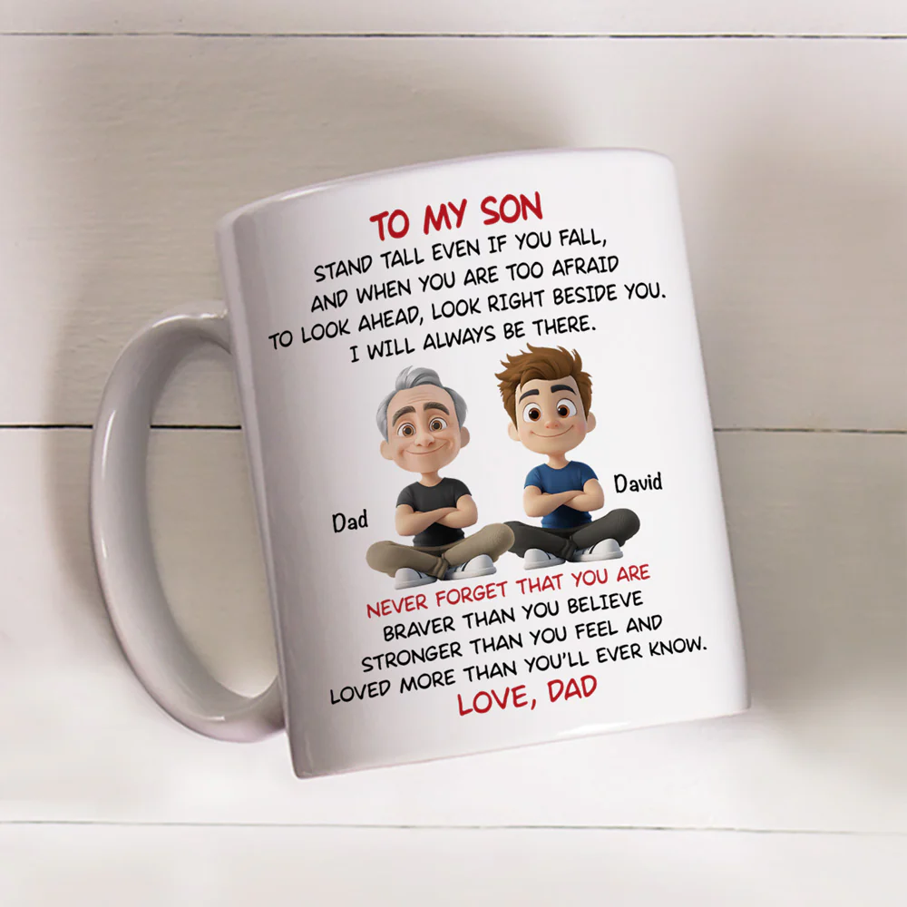 To My Son - I Will Always Be There - Personalized Custom Coffee Mug - Image 4