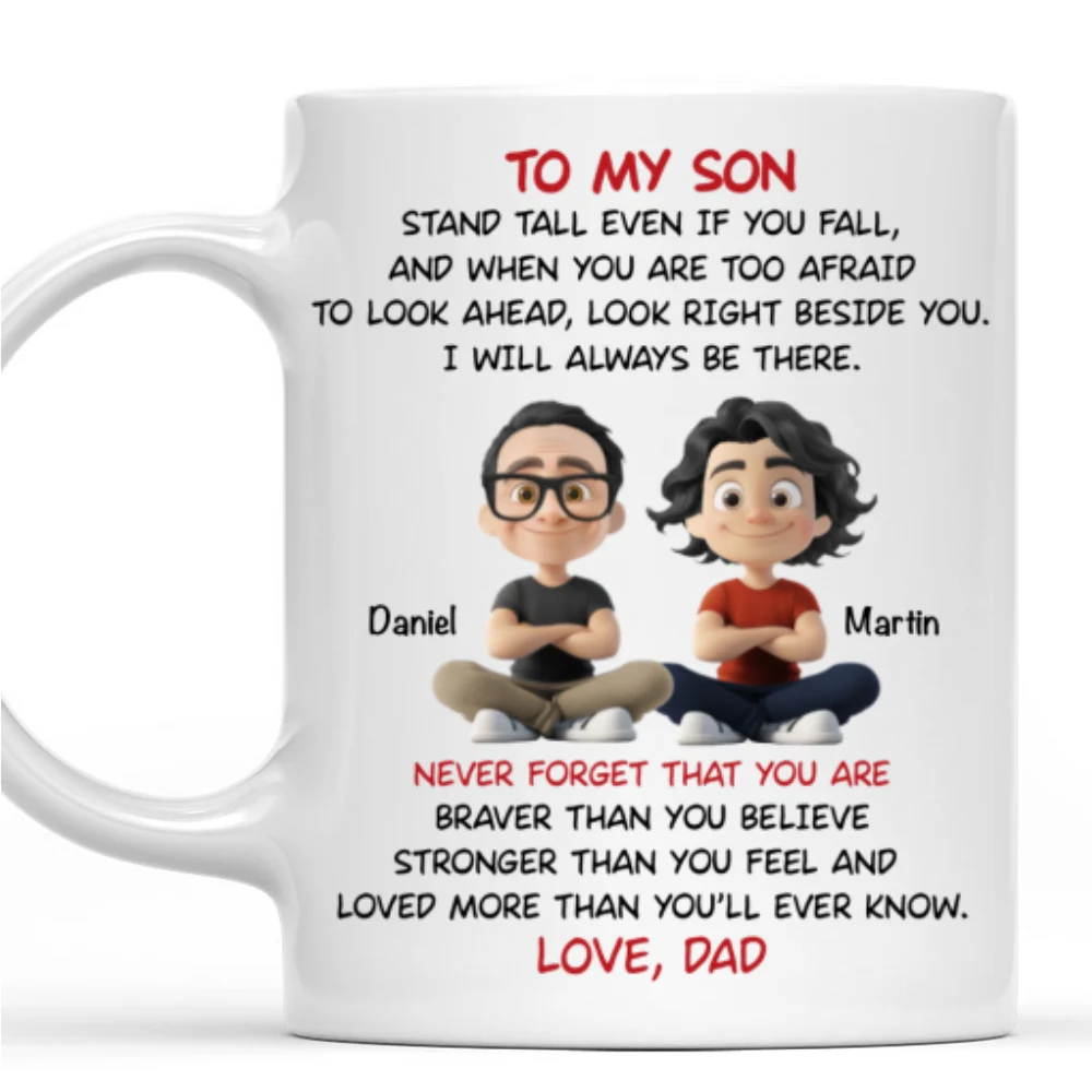 To My Son - I Will Always Be There - Personalized Custom Coffee Mug - Image 8