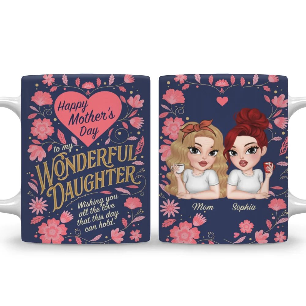 To My Wonderful Daughter - Personalized Custom Coffee Mug - Image 7