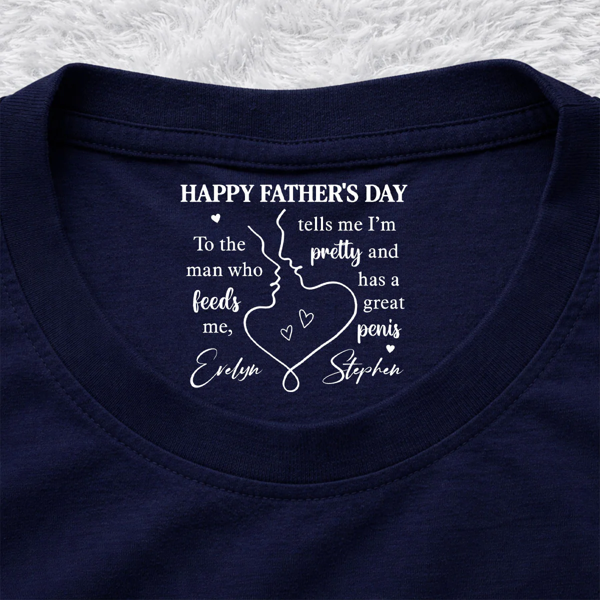 To The Man Telling Me I'm Pretty - Personalized Custom Inside Neck Print T-Shirt