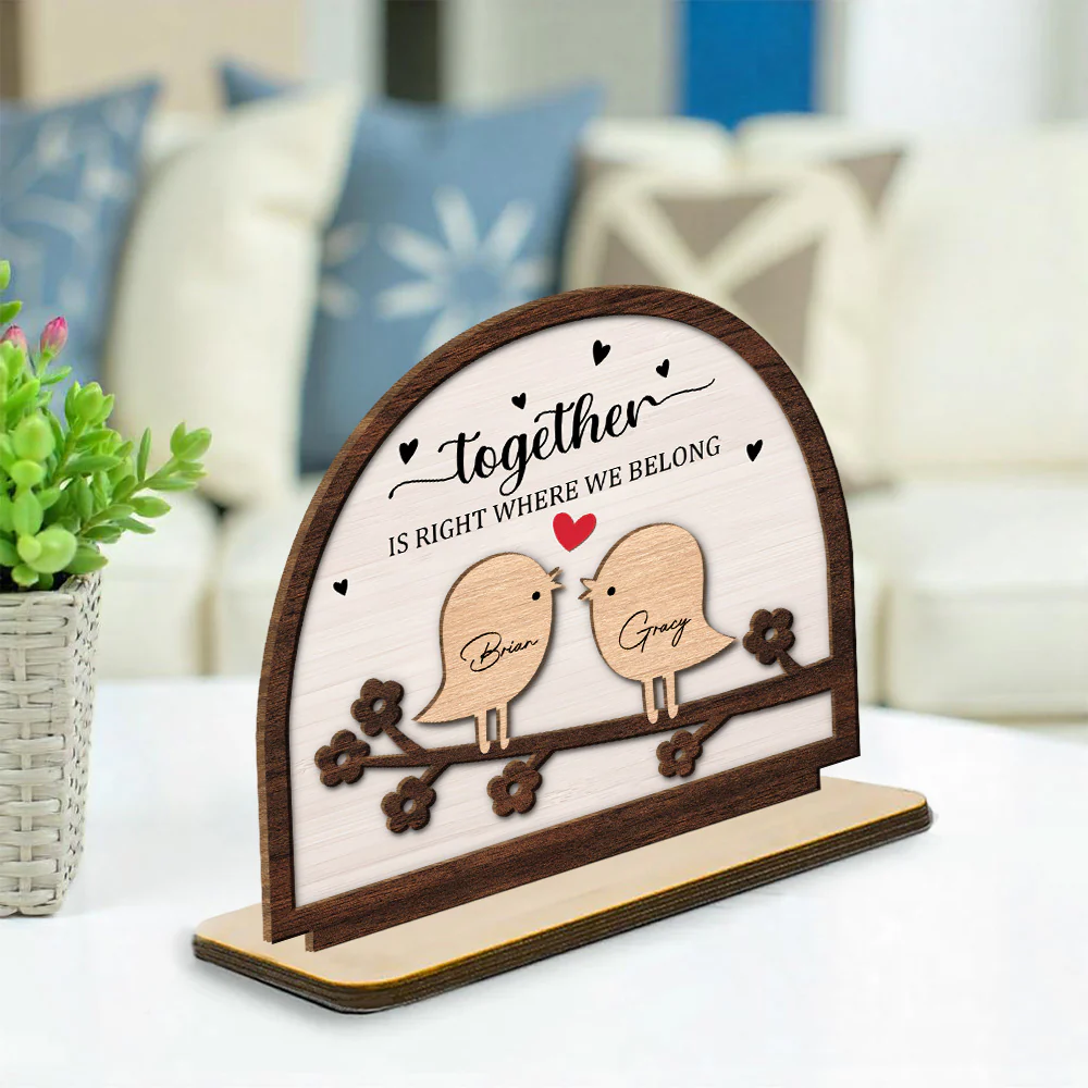 Together Is Right Where We Belong - Personalized Custom 2-Layer Wood Plaque With Flat Base - Image 3